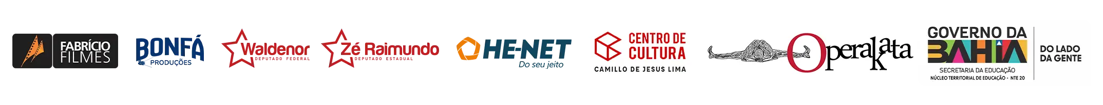Apoio: Fabrício Filmes, Bonfá Produções, deputado federal Waldenor, deputado estadual Zé Raimundo, HE-NET, Centro de Cultura Camillo de Jesus Lima, Operakata e Governo da Bahia